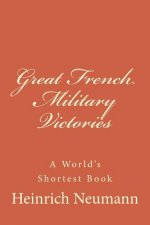 Great French Military Victories