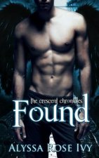 Found: Book 3 of the Crescent Chronicles