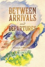 Between Arrivals and Departures