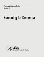 Screening for Dementia: Systematic Evidence Review Number 20