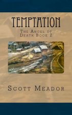 Temptation: The Angel of Death Book 2