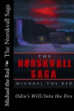 The Norskvall Saga
