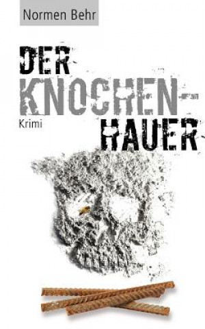 Der Knochenhauer