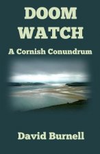 Doom Watch: A Cornish conundrum