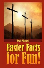 Easter Facts for Fun!