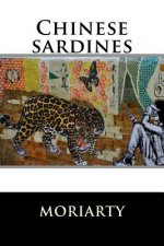 Chinese sardines: An old shop of lonely Tuesdays