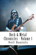 Rock & Metal Chronicles: Volume I