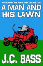 A Man and His Lawn