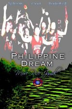 Philippine Dream: 