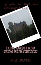 Der Gasthof zum Burgblick