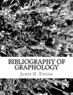 Bibliography of Graphology and Related Sciences