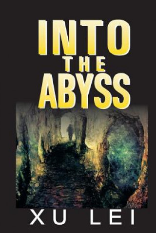 Into the Abyss