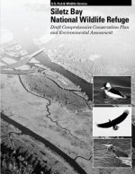 Siletz Bay National Wildlife Refuge: Draft Comprehensive Conservation Plan and Environmental Assessment