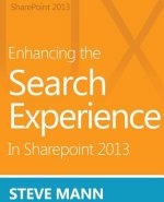 Enhancing the Search Experience in SharePoint 2013