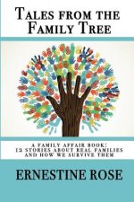 Tales from the Family Tree: A Family Affair Book
