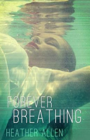 Forever Breathing