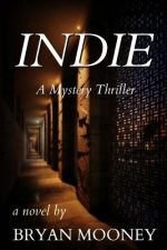 Indie: A Mystery Thriller