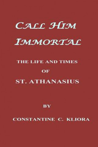 Call Him Immortal
