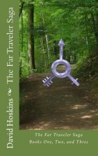 Far Traveler Saga: Books one, Two, and Three