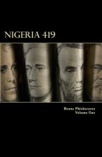 Nigeria 419: 101 Reasons