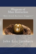 Weapons of Mass Instruction: 