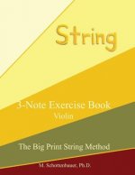 3-Note Exercise Book: Violin