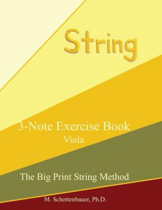 3-Note Exercise Book: Viola