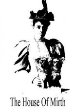 The House Of Mirth