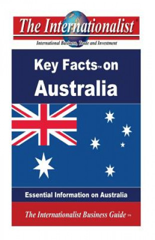 Key Facts on Australia: Essential Information on Australia