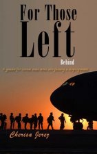 For Those Left Behind
