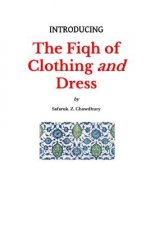 Introducing the Fiqh of Clothing and Dress