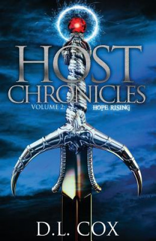 Host Chronicles 2: Hope Rising