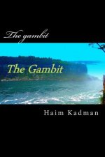 The gambit