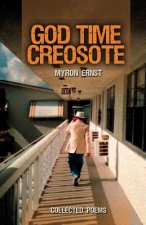 God Time Creosote