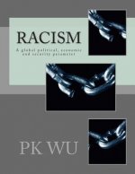 Racism: A global economic and security parameter