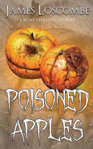 Poisoned Apples