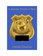 A Blacker Shade Of Blue