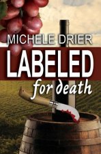 Labeled for Death