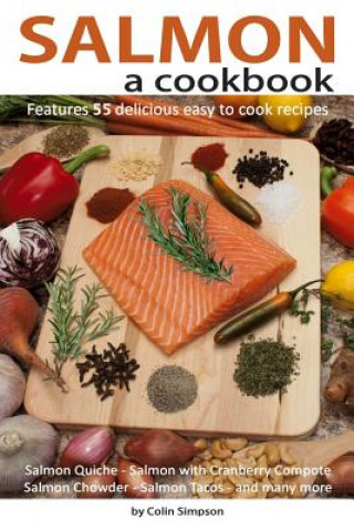 Salmon a cookbook