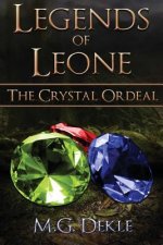 The Crystal Ordeal
