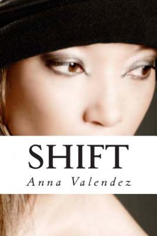 Shift