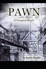 Pawn: A Greypine Novel