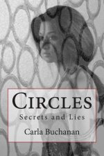 Circles: Secrets and Lies