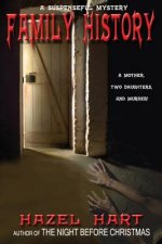 Family History: A Locked House Mystery