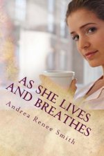 As She Lives and Breathes: Cristibell Story
