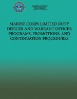 Marine Corps Limited Duty Officer and Warrant Officer Programs, Promotions, and Continuation Procedures