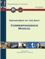 Correspondence Manual: SECNAV Manual M-5216.5