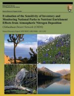 Evaluation of the Sensitivity of Inventory and Monitoring National Parks to Nutrient Enrichment Effects from Atmospheric Nitrogen Deposition Chihuahua