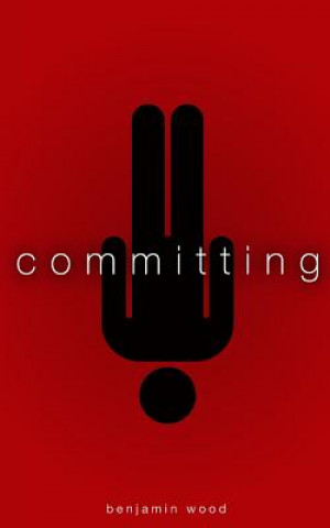 Committing