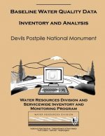 Devils Postpile National Monument: Baseline Water Quality Data Inventory and Analysis